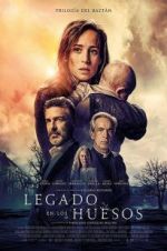 Watch The Legacy of the Bones Myflixer