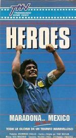 Watch Hero: The Official Film of the 1986 FIFA World Cup Myflixer