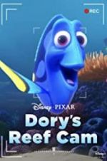 Watch Dory\'s Reef Cam Myflixer