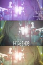 Watch Hedgehog Myflixer