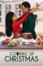 Watch Cooking Up Christmas Myflixer