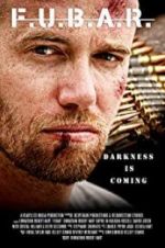 Watch F.U.B.A.R. Myflixer