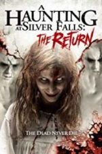 Watch A Haunting at Silver Falls: The Return Myflixer
