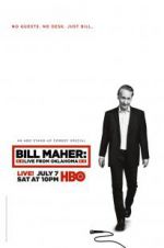 Watch Bill Maher: Live from Oklahoma Myflixer