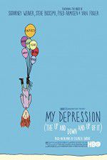 Watch My Depression Myflixer