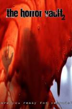 Watch The Horror Vault 2 Myflixer