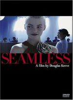 Watch Seamless Myflixer