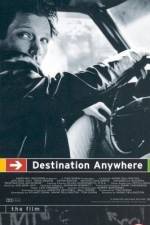 Watch Destination Anywhere Myflixer