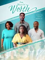 Watch For What It\'s Worth Myflixer