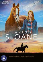 Watch Saving Sloane Myflixer