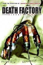 Watch The Death Factory Bloodletting Myflixer
