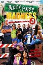 Watch Block Party Madness Myflixer