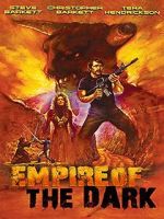Watch Empire of the Dark Myflixer