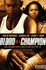 Watch Blood of a Champion Myflixer