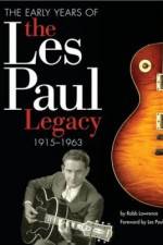 Watch Les Paul The Wizard of Waukesha Myflixer