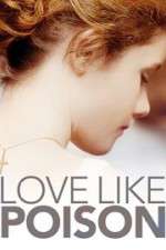 Watch Un poison violent Myflixer