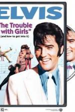 Watch The Trouble with Girls Myflixer
