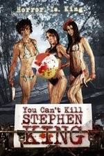 Watch You Can't Kill Stephen King Myflixer