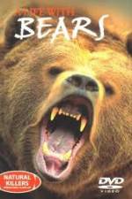 Watch National Geographic Natural Killers A Life with Bears Myflixer