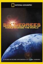 Watch National Geographic Six Degrees Could Change The World Myflixer