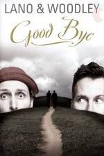 Watch Lano & Woodley: Goodbye Myflixer