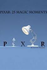Watch Pixar: 25 Magic Moments Myflixer