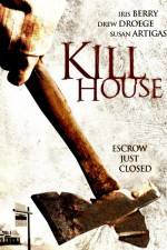 Watch Kill House Myflixer
