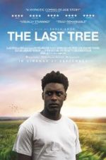 Watch The Last Tree Myflixer