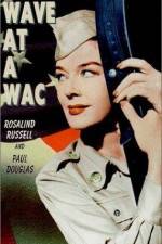 Watch Never Wave at a WAC Myflixer