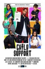 Watch Child Support Myflixer