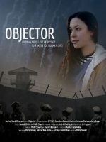 Watch Objector Myflixer