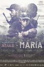 Watch Alias Mar�a Myflixer