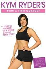 Watch Kym Ryder's Burn & Firm Workout Myflixer