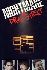 Watch A Nightmare on Drug Street Myflixer