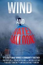 Watch Wind and Water Balloons Myflixer