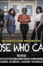 Watch Those Who Can\'t Myflixer