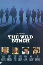 Watch The Wild Bunch (1969) Myflixer