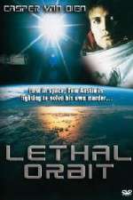 Watch Lethal Orbit Myflixer