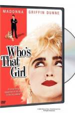 Watch Who's That Girl Myflixer