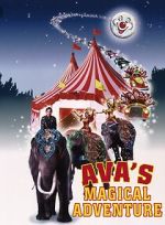 Watch Ava\'s Magical Adventure Myflixer