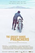Watch The Greasy Hands Preachers Myflixer