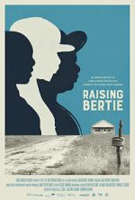 Watch Raising Bertie Myflixer