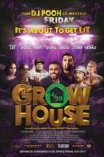 Watch Grow House Myflixer