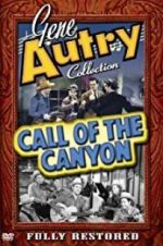 Watch Call of the Canyon Myflixer