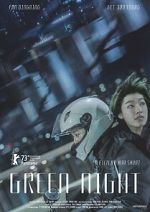 Watch Green Night Myflixer