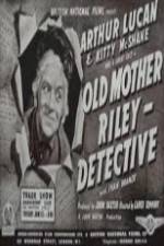 Watch Old Mother Riley Detective Myflixer