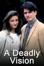 Watch A Deadly Vision Myflixer