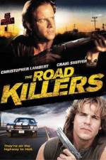 Watch The Road Killers Myflixer