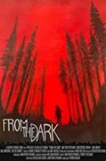 Watch From the Dark Myflixer
