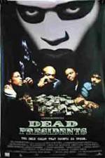 Watch Dead Presidents Myflixer